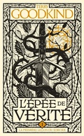 Cover: L'&Eacute;p&eacute;e de v&eacute;rit&eacute;, T1 : La Premi&egrave;re Le&ccedil;on du Sorcier - Bragelonne
