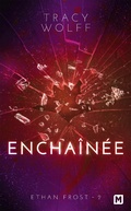 Cover: Ethan Frost, T2 : Encha&icirc;n&eacute;e - MILADY