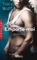 Cover: Backstage, T3 : Emporte-moi - MILADY