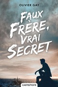 Cover: Faux fr&egrave;re, vrai secret - Castelmore