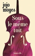 Cover: Sous le m&ecirc;me toit - Hauteville