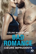 Cover: Bad Romance, T3 : Coeurs imprudents - MILADY