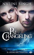 Cover: Psi-Changeling, T21 : L'&Eacute;cho des temp&ecirc;tes - MILADY