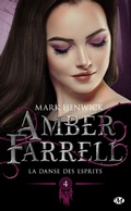 Cover: Amber Farrell, T4 : La danse des esprits - MILADY