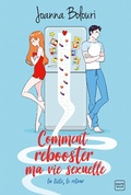 Cover: La Liste, T2 : Comment rebooster ma vie sexuelle - Hauteville