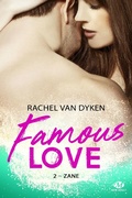 Cover: Famous Love, T2 : Zane - MILADY