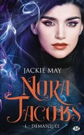 Cover: Nora Jacobs, T1 : D&eacute;masqu&eacute;e - MILADY