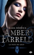Cover: Amber Farrell, T3 : La piste du loup - MILADY