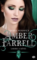 Cover: Amber Farrell, T6 : L'Arbre &agrave; r&ecirc;ves - MILADY