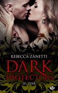 Cover: Dark Protectors, T10 : Ivar - MILADY