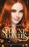 Cover: Shayne Davies, T3 : Elle, rageante et parfaite - MILADY