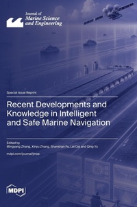 Enlarge image Cover: Recent Developments and Knowledge in Intelligent and Safe Marine Navigation - MDPI AG