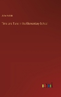 Enlarge image Cover: Time and Tune in the Elementary School - Outlook Verlag