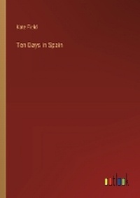 Enlarge image Cover: Ten Days in Spain - Outlook Verlag