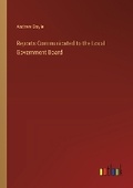 Cover: Reports Communicated to the Local Government Board - Outlook Verlag