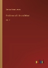 Enlarge image Cover: Problems of Life and Mind - Outlook Verlag