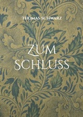 Cover: Zum Schluss - Books on Demand