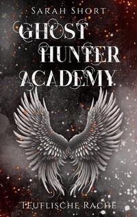 Enlarge image Cover: Ghost Hunter Academy - BoD - Books on Demand