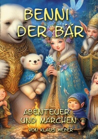 Abbildung von: Benni der Bär - Books on Demand