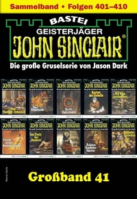 Abbildung von: John Sinclair Großband 41 - Bastei Lübbe