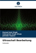 Cover: Ultraschall Bearbeitung - Verlag Unser Wissen