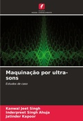 Cover: Maquina&ccedil;&atilde;o por ultra-sons - Edi&ccedil;&otilde;es Nosso Conhecimento