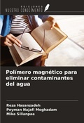 Cover: Pol&iacute;mero magn&eacute;tico para eliminar contaminantes del agua - Ediciones Nuestro Conocimiento
