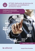 Cover: Aplicaci&oacute;n de t&eacute;cnicas de usabilidad y accesibilidad en el entorno cliente. IFCD0210 - IC Editorial