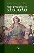 Abbildung von: Nos Passos de São João - Paulus Editora