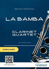 Abbildung von: Clarinet Quartet sheet music: La Bamba (score & parts) - Glissato Edizioni Musicali