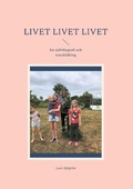 Cover: Livet Livet Livet - Books on Demand