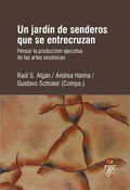 Cover: Un jard&iacute;n de senderos que se entrecruzan - RGC Ediciones