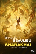 Cover: Sharakha&iuml;, T3 : Le Voile de lances - Bragelonne