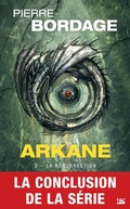Cover: Arkane, T2 : La R&eacute;surrection - Bragelonne