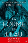 Cover: La Forme de l'eau - Bragelonne