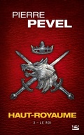 Cover: Haut-Royaume, T3 : Le Roi - Bragelonne