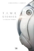 Cover: T.I.M.E Stories - Le dossier Heiden - Bragelonne