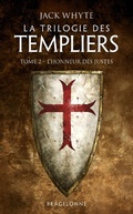 Cover: La Trilogie des Templiers, T2 : L'Honneur des Justes - Bragelonne