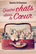 Cover: Quatre chats dans le coeur - Hauteville