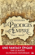 Cover: Les Prodiges de l'Empire, T1 : Darien - Bragelonne