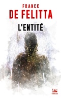 Cover: L'Entit&eacute; - Bragelonne