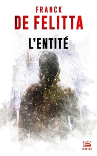 Enlarge image Cover: L'Entité - Bragelonne