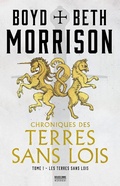 Cover: Chroniques des terres sans lois, T1 : Les Terres sans lois - Bragelonne