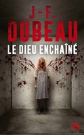Cover: Le Dieu encha&icirc;n&eacute; - Bragelonne