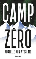 Cover: Camp Z&eacute;ro - Bragelonne