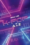 Cover: La K-pop de A &agrave; Z - Hauteville