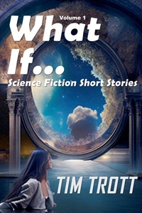 Enlarge image Cover: What If... - Tim Trott Audio, Inc.