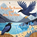 Cover: Reggie the Raven and Cora the Crow: The Tale of the Forgotten Lake (Reggie the Raven and Cora the Crow: Woodland Chronicles) - Dan Owl Greenwood