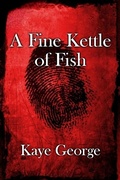 Cover: A Fine Kettle of Fish - White City Press