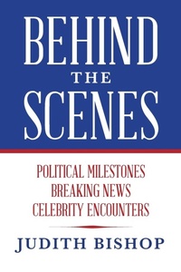Enlarge image Cover: Behind the Scenes - Palmetto Publishing